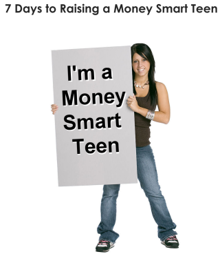 7 Days To Raising A Money Smart Teen